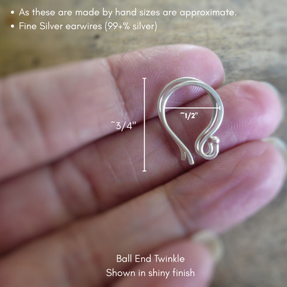 Ball End Twinkle Fine Silver Earwires - Handmade. Handforged