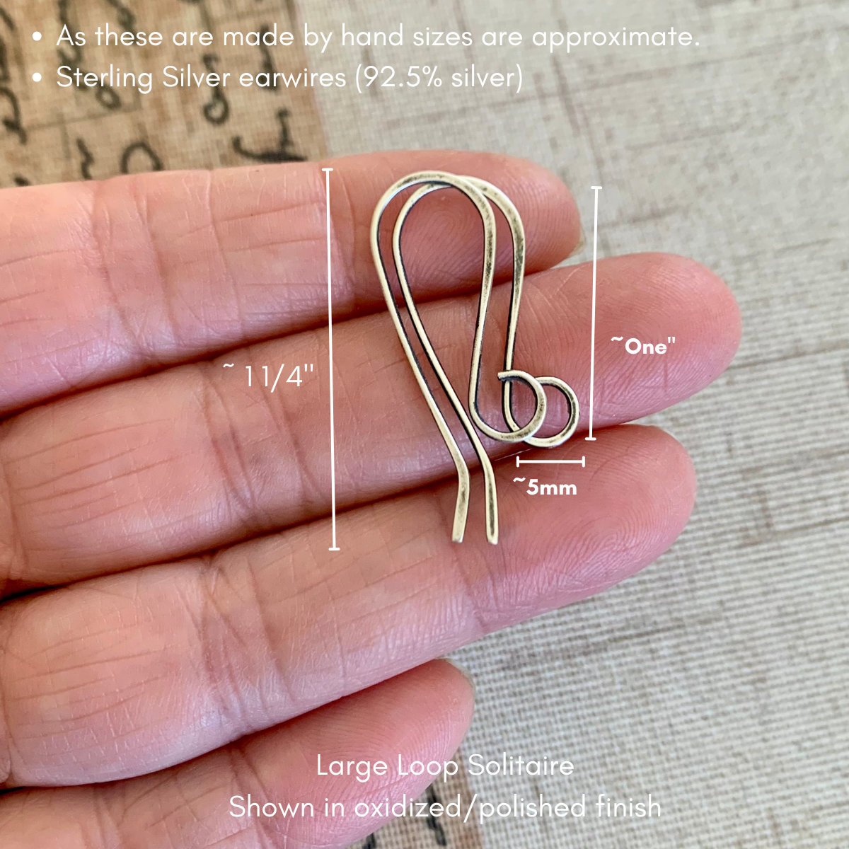 Large Loop Solitaire Sterling Silver Earwires - Handmade. Handforged. Oxidized & Polished